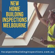 New home Building Inspections in Melbourne
